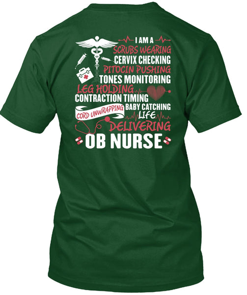 Life Delivering Ob Nurse T Shirt, Being A Nurse T Shirt