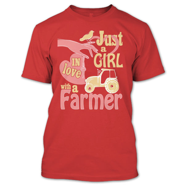 Just A Girl T Shirt, In Love With A Farmer T Shirt