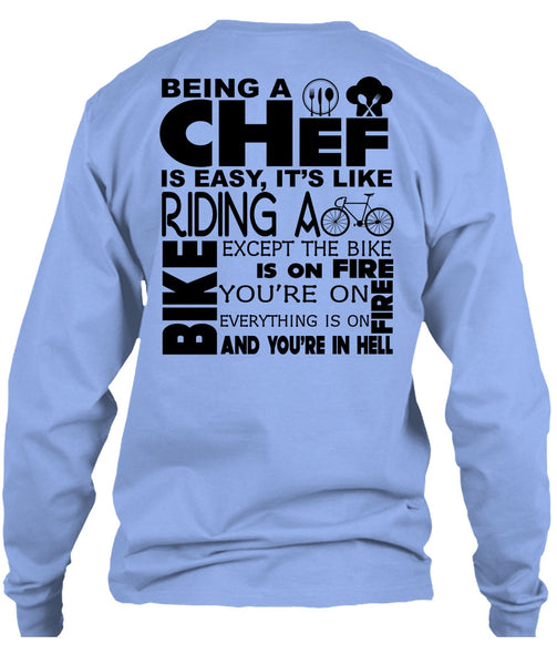 Being A Chef Is Easy T Shirt, My Job T Shirt