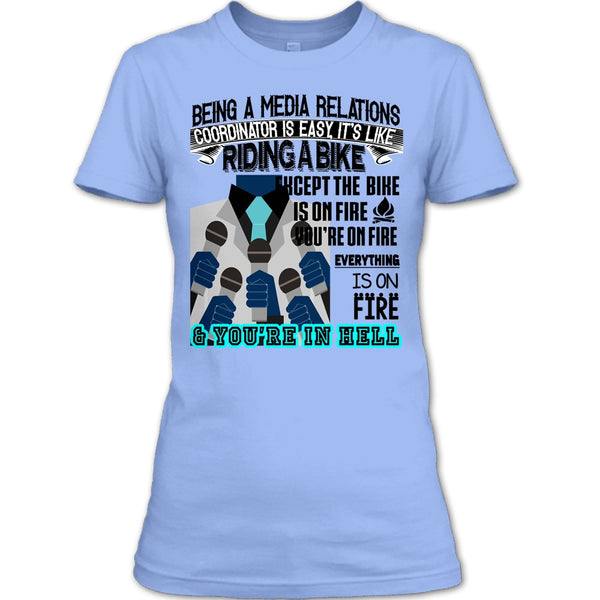Being A Media Relations T Shirt, Cool Media Relation T Shirt