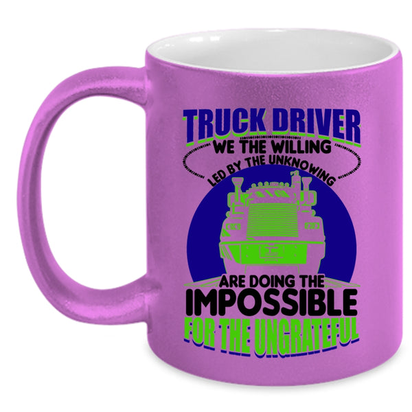 Cute Gift For Truck Driver Coffee Mug, Truck Driver Accent Mug