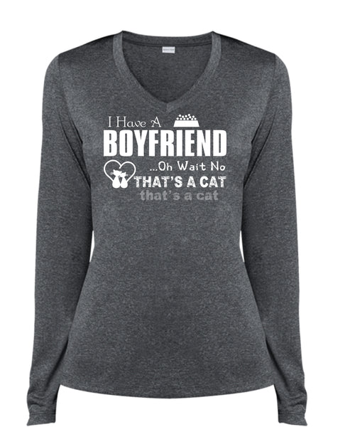 I Have A Boyfriend T Shirt, Oh Wait No That's A Cat T Shirt (Ladies LS Heather V-Neck)