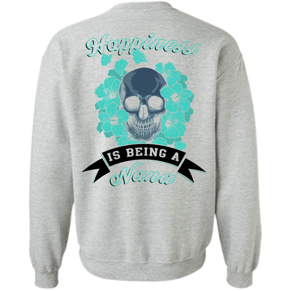 Being A Grandmother T Shirt, Happiness Is Being A Nana Sweatshirt