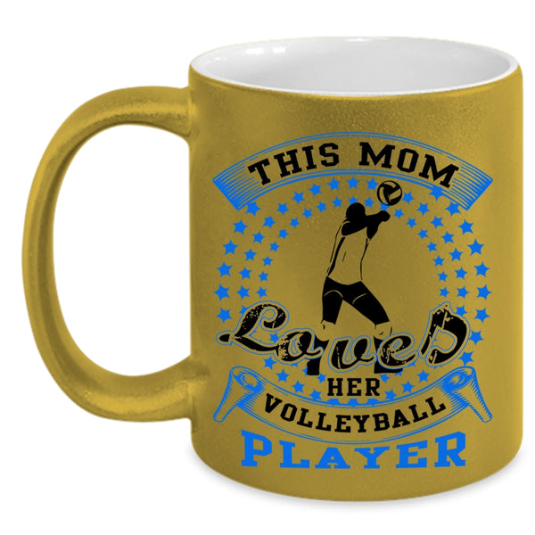 Cool Sport Coffee Mug, This Mom Loves Her Volleyball Player Accent Mug
