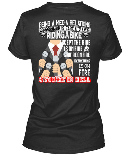 Being A Media Relations Coordinator Is Easy T Shirt, It's Like Riding A Bike T Shirt
