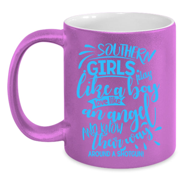 Love Like An Angel Coffee Mug, Southern Girls Play Like A Boy Accent Mug