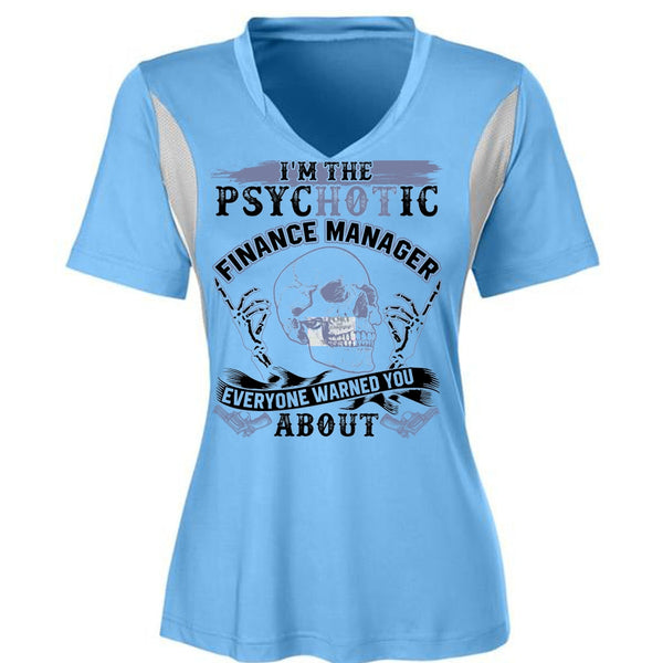 I'm The Psychotic Finance Manager T Shirt, I Love Manager T Shirt, Awesome T-Shirts