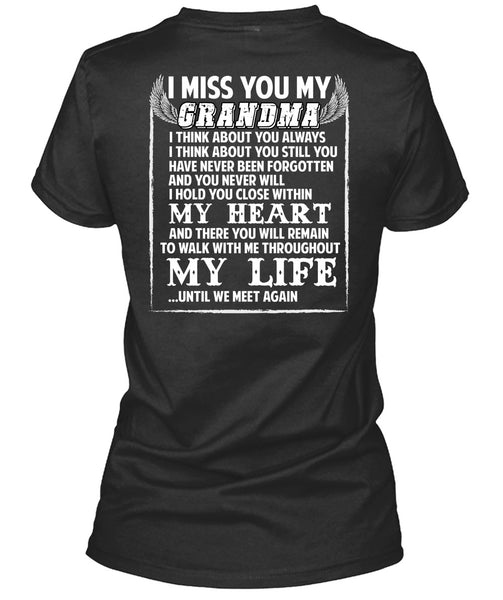 I Miss You My Grandma T Shirt, My Life T Shirt
