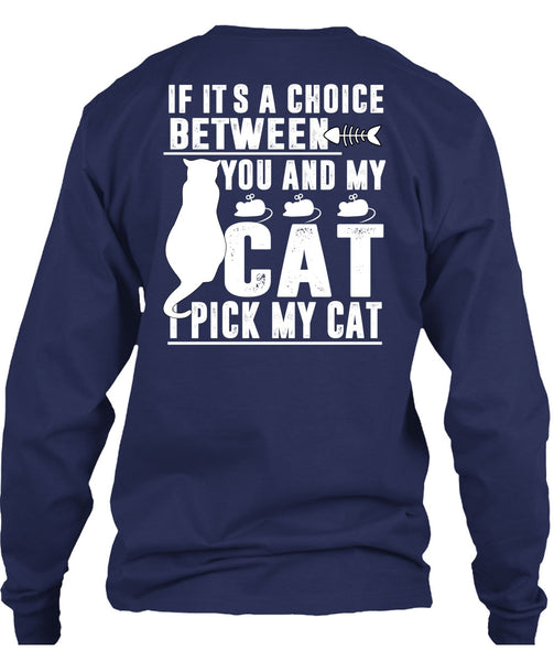 Between You And My Cat T Shirt, I Love My Cat T Shirt