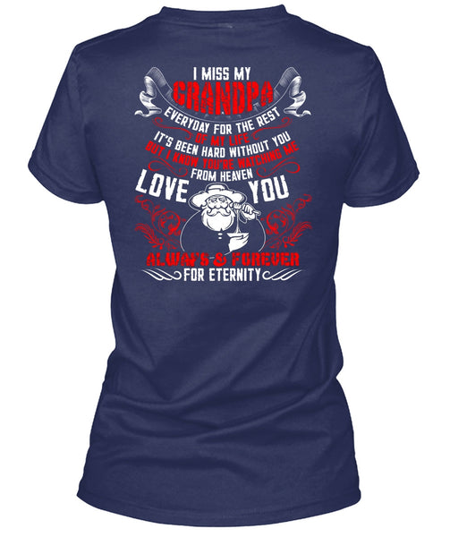 I Miss My Grandpa T Shirt, Watching Me From Heaven T Shirt
