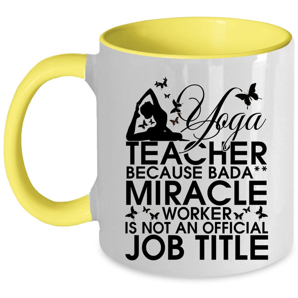 Cute Gift For Yoga Teacher Coffee Mug, Yoga Teacher Accent Mug
