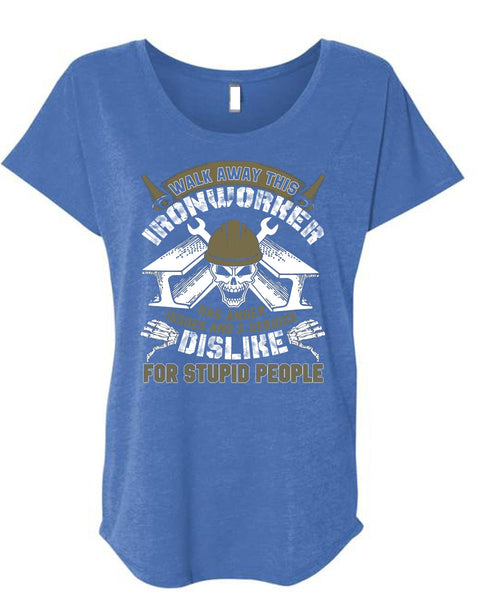 Walk Away This Ironworker T Shirt, Being A Dad T Shirt, Cool Shirt (Ladies' Triblend Dolman Sleeve)