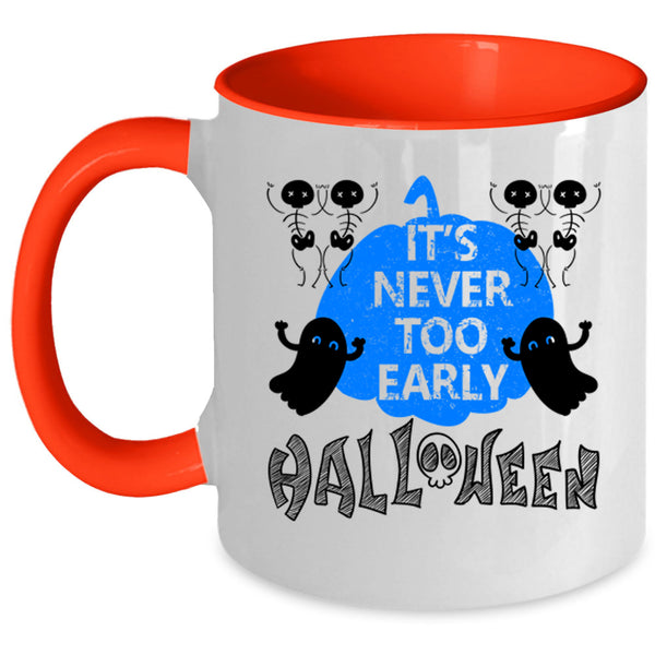 Scary Ghost Coffee Mug, It's Never Too Early Halloween Accent Mug