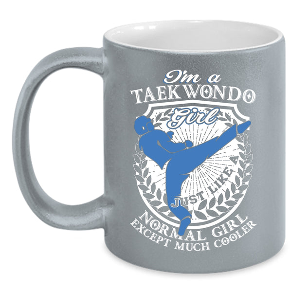 I'm A Taekwondo Girl Coffee Mug, Cool Taekwondo Girl Coffee Cup