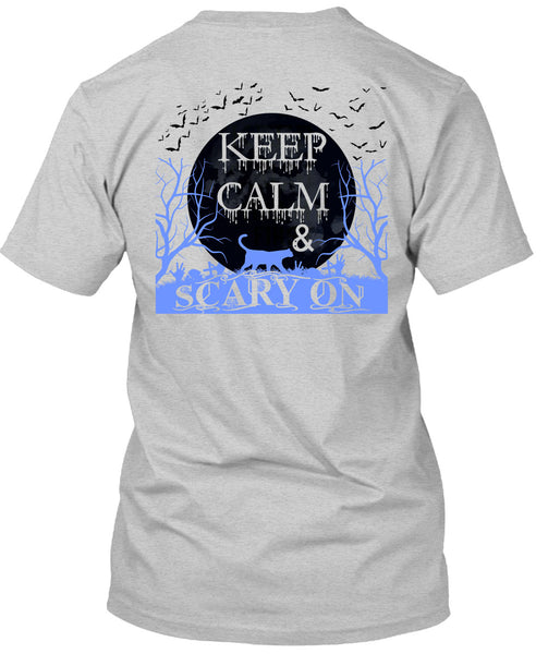 Keep Calm And Scary On T Shirt, Wait For Halloween T Shirt