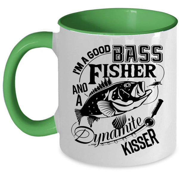 Cool Fisher Coffee Mug, I'm A Good Bass And A Fisher Accent Mug