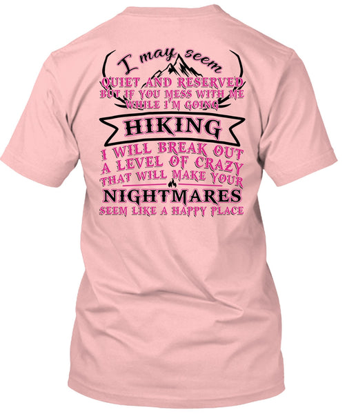 I'm Going Hiking T Shirt, I Love Hiking T Shirt