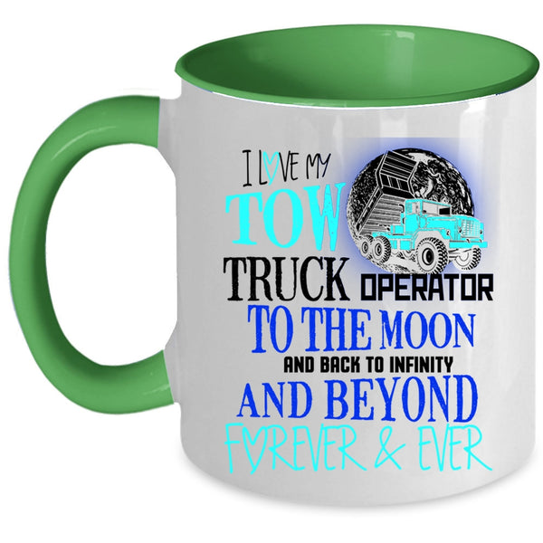 Cute Love Coffee Mug, I Love My Tow Truck Operator Accent Mug
