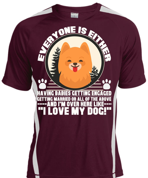 I Love My Dog T Shirt, I'm Over Here Like T Shirt, Cool Shirt