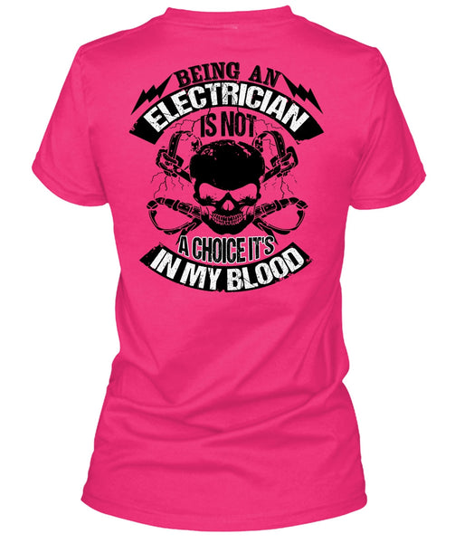 Being An Electrician T Shirt, I Love Electrician T Shirt