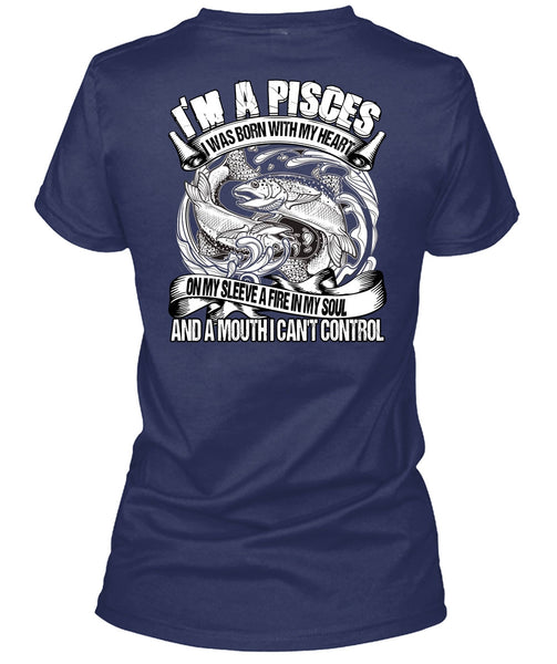 I'm A Pisces T Shirt, I Can't Control T Shirt