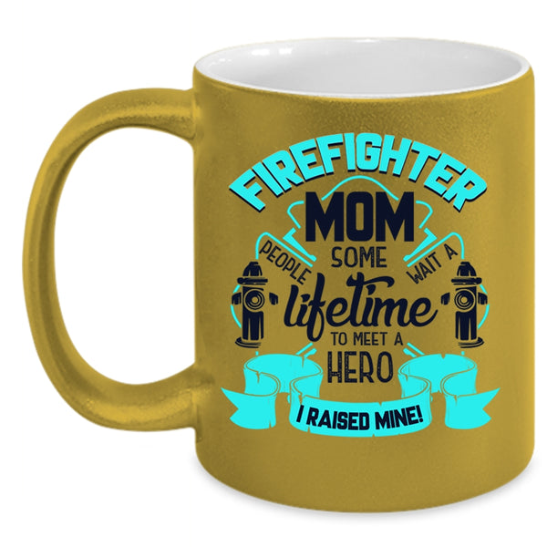 I Raise A Firefighter Mom Coffee Mug, Firefighter Mom Accent Mug