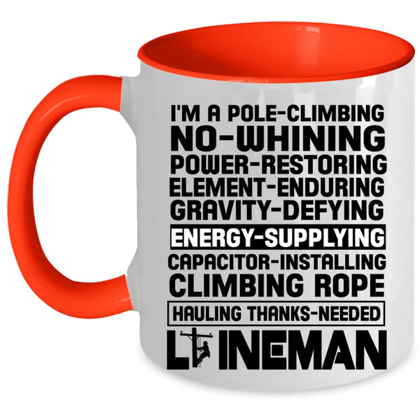 Cool Gift For Lineman Coffee Mug, I'm A Lineman Accent Mug