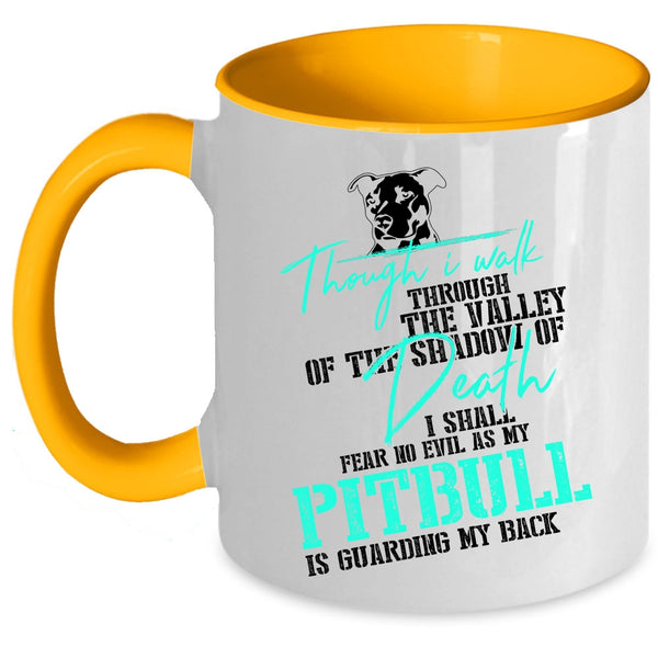 Gift For Pitbull Lovers Coffee Mug, My Pitbull Is Guarding My Back Accent Mug