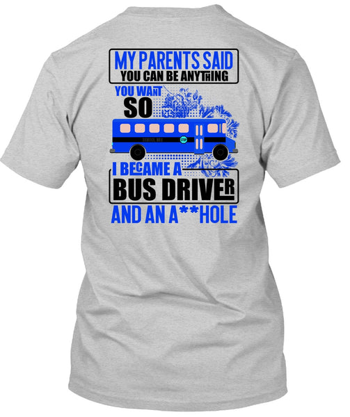 I Became A Bus Driver T Shirt, I Love Bus T Shirt