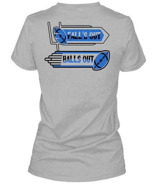 Fall's Out Balls Out T Shirt, I Love Football T Shirt