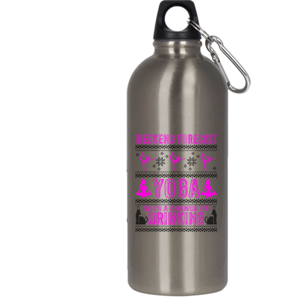 Weekend Forecast Yoga 20 oz Stainless Steel Bottle,Cute Christmas Outdoor Sports Water Bottle