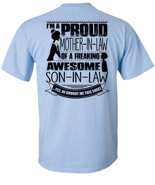 I'm A Proud Mother In Law T Shirt, I Love Mom T Shirt