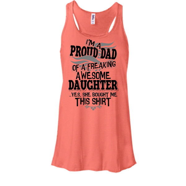 I'm A Proud Dad T Shirt, Coolest Dad Ever T Shirt, Awesome t-shirts