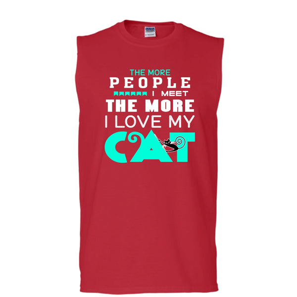 The More People I Meet The More I Love Cat Shirt, Cool Cat Shirt (Men's Cotton Sleeveless)