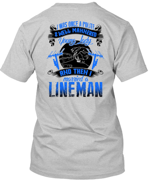 I Married A Lineman T Shirt, I Love Lineman T Shirt