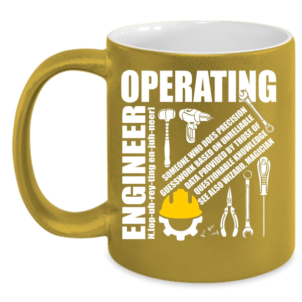 Operating Engineer Coffee Mug, Cool Operating Engineer Coffee Cup