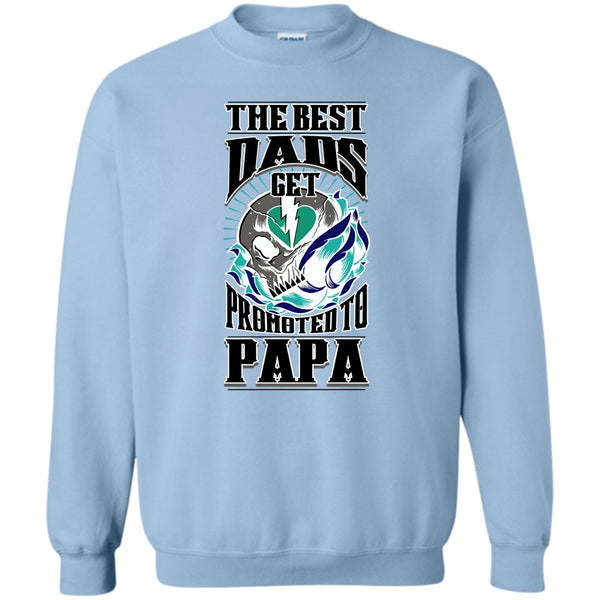 Coolest Papa Ever T Shirt, The Best Dad Sweatshirt