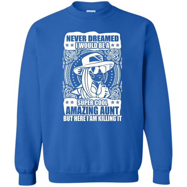 Coolest Aunt T Shirt, Gift For Aunt Sweatshirt