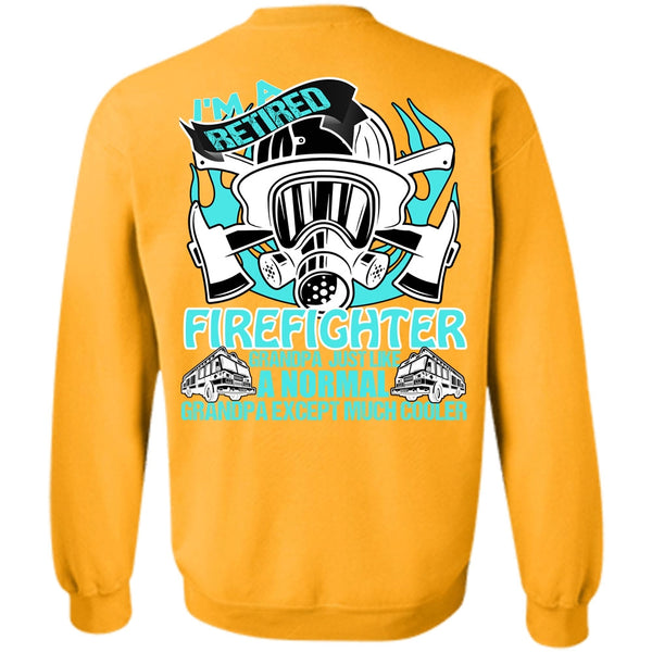 I Love Firefighter T Shirt, I'm A Retired Firefighter Grandpa Sweatshirt
