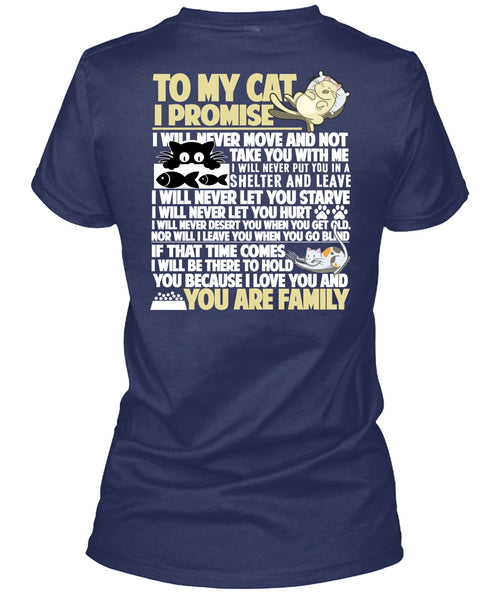 To My Cat I Promise T Shirt, I Love My Cat T Shirt