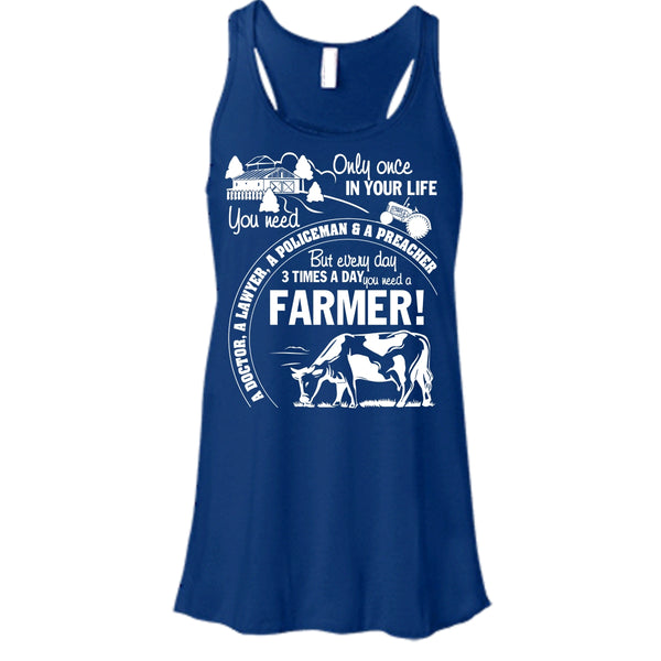 You Need A Farmer T Shirt, Awesome Farmer Tank Top