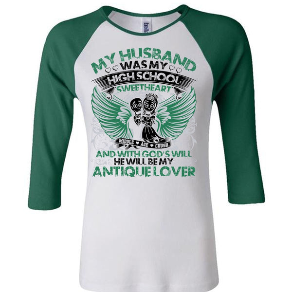 My Husband Was My High School T Shirt, I Love My Wife T Shirt, Awesome T-Shirts