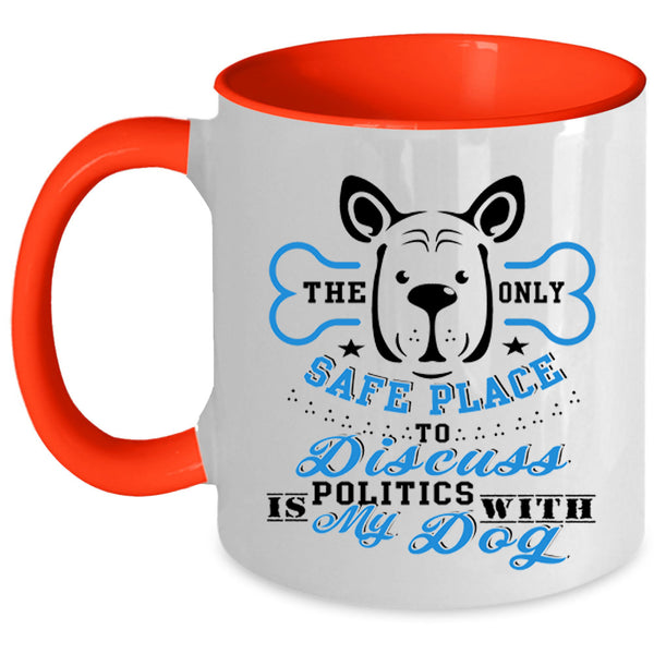 Funny Gift For Dog Lovers Coffee Mug, My Dogs Accent Mug