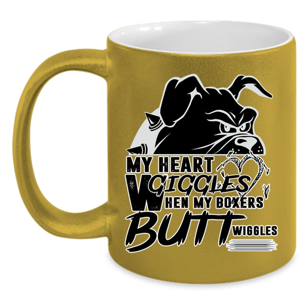 My Heart Giggles When My Boxers Butt Wiggles Cup, Dogs Mug