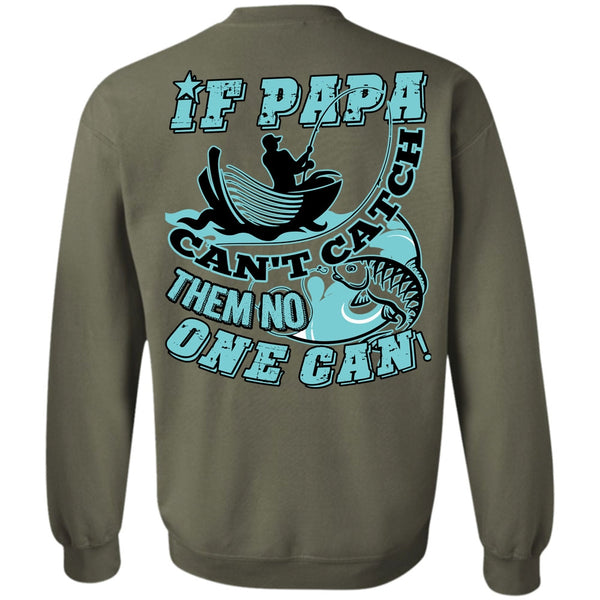 Being A Fisher T Shirt, I Love Papa Sweatshirt