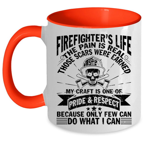 Cool Gift For Fireman Coffee Mug, Firefighter's Life Accent Mug