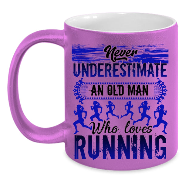 Funny Gift For Grandpas Coffee Mug, An Old Man Loves Running Accent Mug