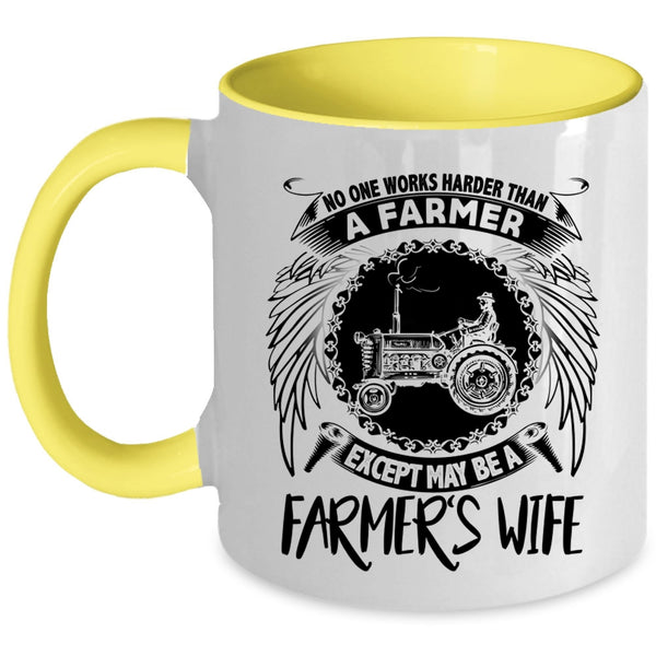 Farmer's Wife Coffee Mug, No One Works Harder Than A Farmer Accent Mug