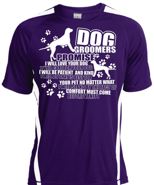 Dog Groomers Promise T Shirt, Being A Groomer T Shirt, Cool Shirt