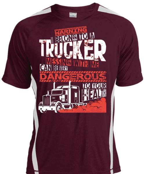 I Belong To A Trucker T Shirt, Being A Trucker T Shirt, Cool Shirt